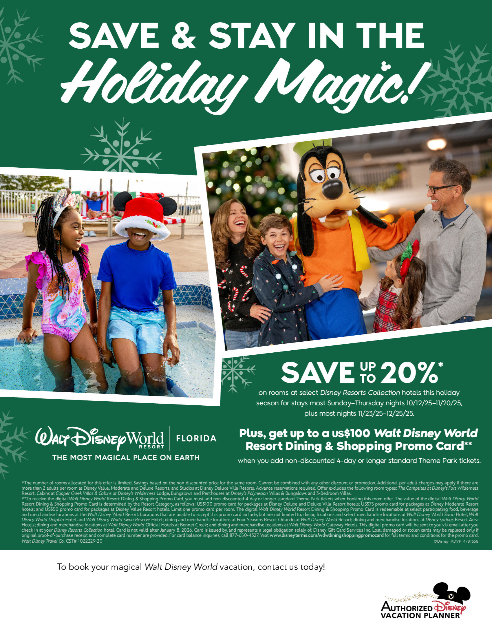 Walt Disney World Resort en Floride Économisez jusqu'à 20% sur les séjours dans certains hôtels Disney ce temps des fêtes avec vos Créateurs de Magie DISNEY PROMOTION Flyer SECTION-3 Flyer EN