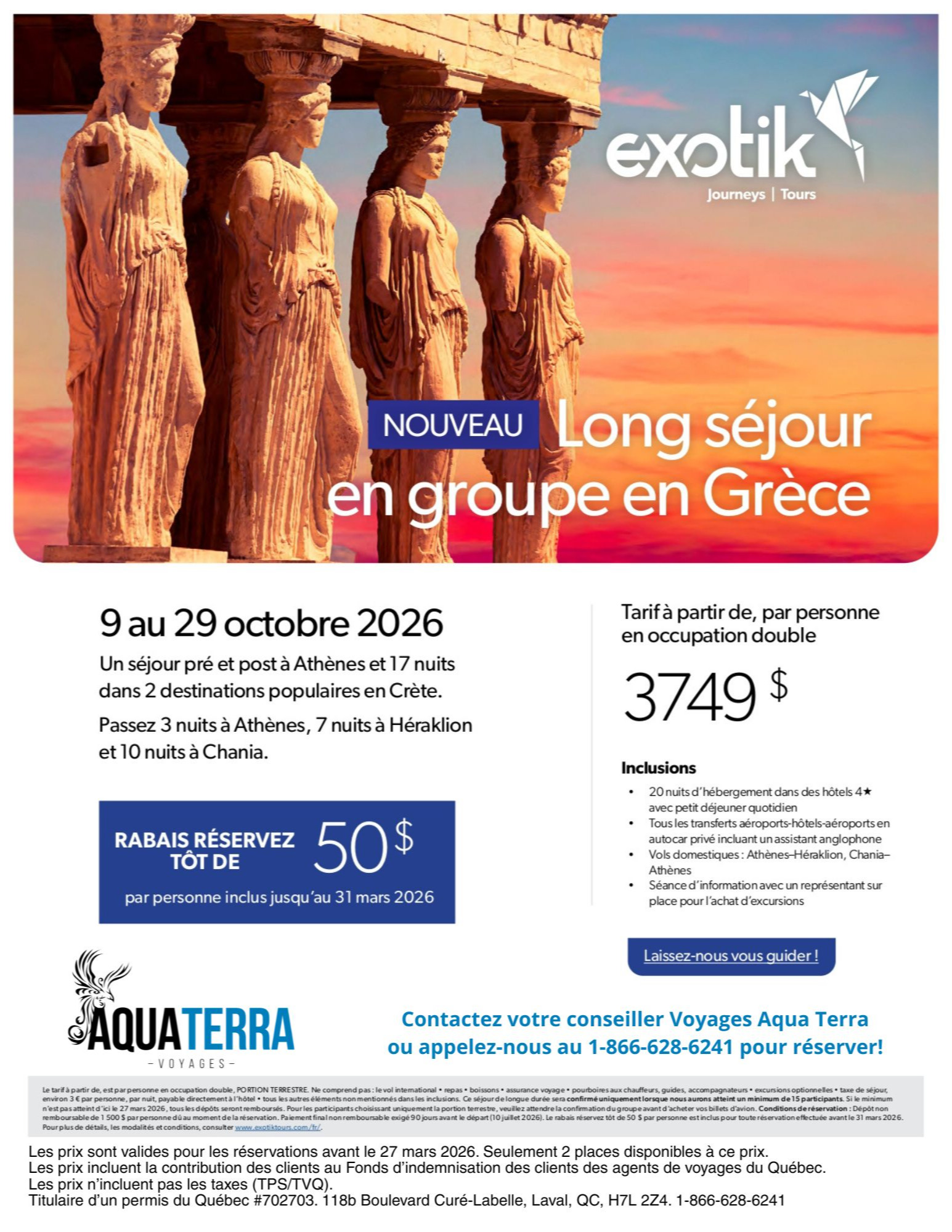 Promotion Exotik Tours Long séjour en groupe en Grèce Athènes Héraklion Chania avec Voyages Aqua Terra Mascouche