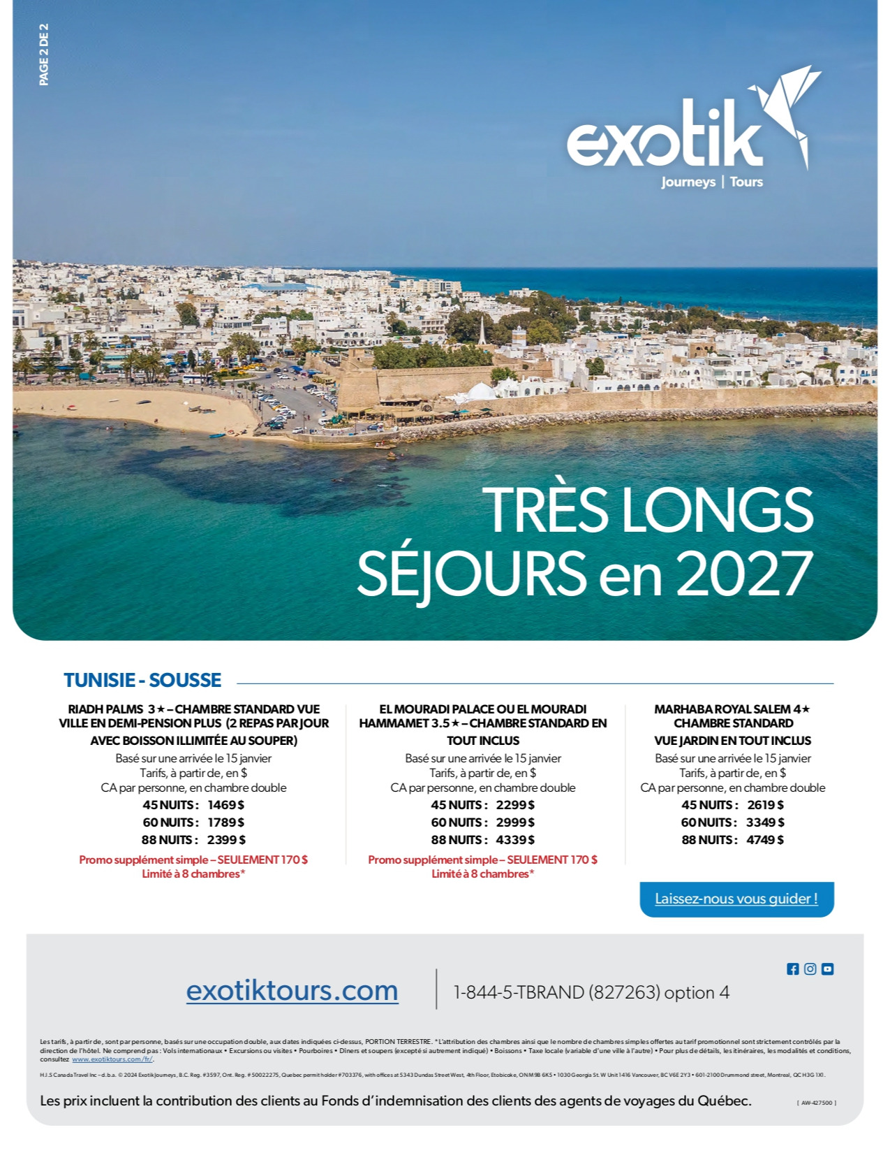 Promotion exotik très longs séjours en Tunésie avec Voyages Aquaterra Mascouche