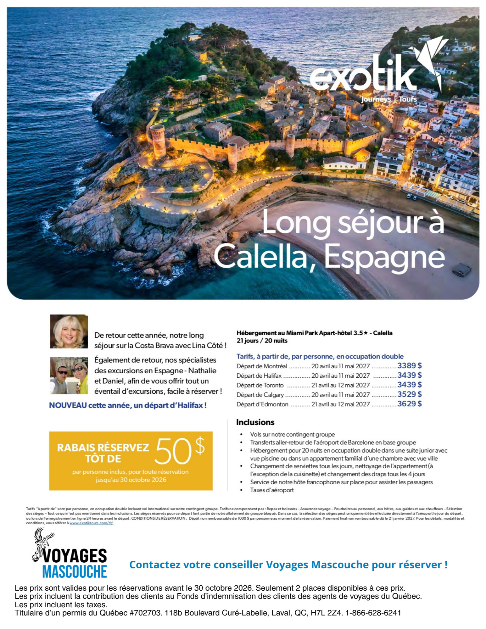 Promotion Exotik tours : Long séjour à Calella, Espagne avec Voyages Aqua Terra Mascouche